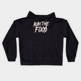 Run the Food Kids Hoodie